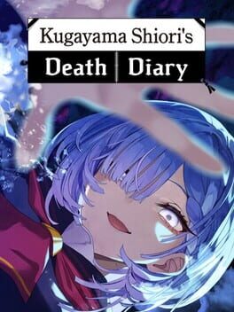 Kugayama Shiori's Death Diary (Shiori no Shinizama Techou)