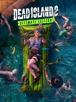 Dead Island 2 — Ultimate Edition