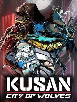 Kusan City of Wolves