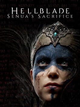 Hellblade: Senua’s Sacrifice