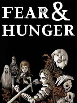 Fear and Hunger